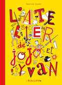 Atelier de Jojo et Yvan (L')